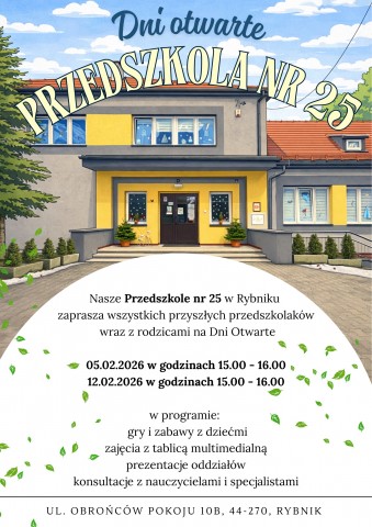 Dni Otwarte w Przedszkolu nr 25 w Rybniku - 05.02.2026 w godzinach 15.00 - 16.00 i 12.02.2026 w godzinach 15.00 - 16.00